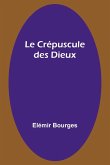 Le Crépuscule des Dieux