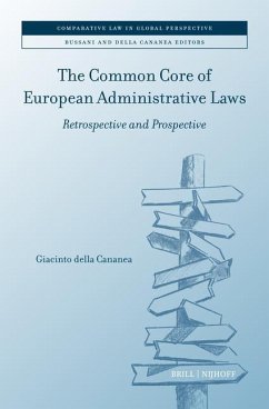 The Common Core of European Administrative Laws - Della Cananea, Giacinto