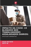 IMPACTO DA COVID -19 BLOQUEIO NOS TRABALHADORES ASSALARIADOS DIÁRIOS: