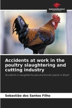 Accidents at work in the poultry slaughtering and cutting industry - dos Santos Filho, Sebastião