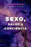 Sexo, Salud Y Conciencia