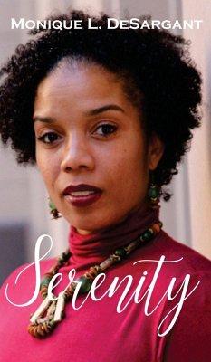 Serenity - Desargant, Monique L.