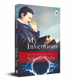 My Inventions - Tesla, Nikola