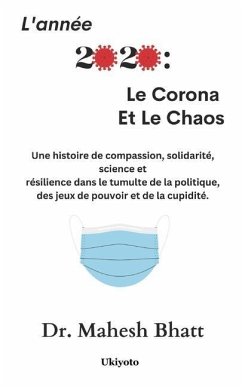 L'année 2020: Le Corona Et Le Chaos - Bhatt, Mahesh