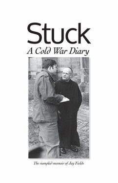 Cover Stuck, A Cold War Diary