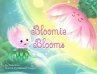 Bloomie Blooms - Bild 1