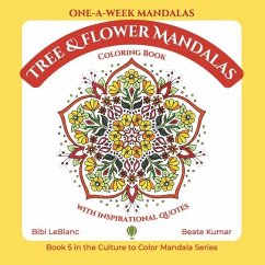 One-A-Week Tree & Flower Mandalas - LeBlanc, Bibi; Kumar, Beate B