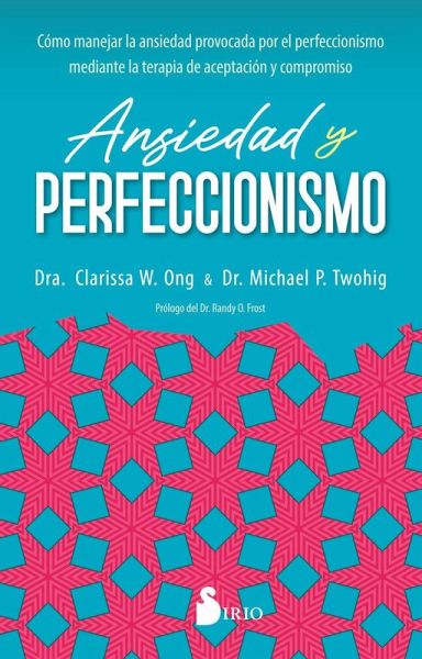 Ansiedad Y Perfeccionismo Ansiedad Y Perfeccionismo
