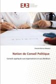 Notion de Conseil Politique