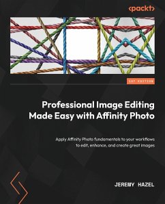 Professional Image Editing Made Easy with Affinity Photo - Hazel, Jeremy