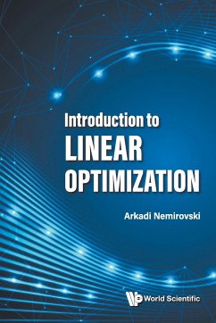 Introduction to Linear Optimization - Arkadi Nemirovski