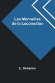 Les Merveilles de la Locomotion