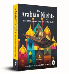 The Arabian Nights: Tales of Thousand Nights and a Night - Burton, Richard F