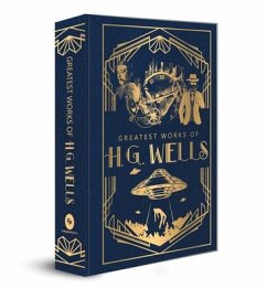 Greatest Works of H.G. Wells (Deluxe Hardbound Edition) - Wells, H. G.