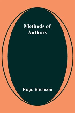 Methods of Authors - Erichsen, Hugo