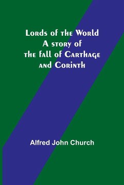 Lords of the World - Church, Alfred John