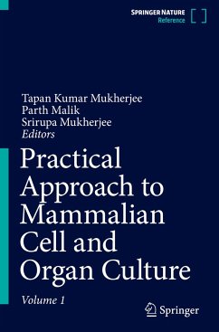 Practical Approach to Mammalian Cell and Organ Culture