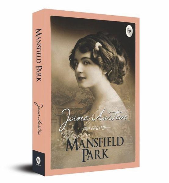 Mansfield Park Mansfield Park