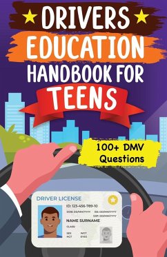 Drivers Education Handbook For Teens - Nan, Joie