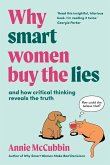 Why Smart Women Buy the Lies