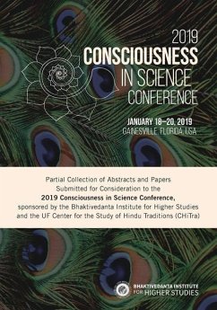 2019 Consciousness in Science Conference - Institute, Bhaktivedanta