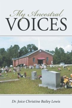 My Ancestral Voices - Lewis, Joice Christine Bailey