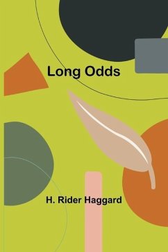 Long Odds - Haggard, H. Rider