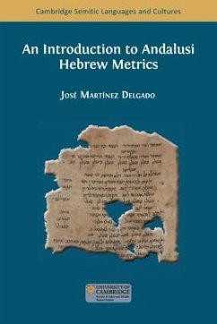 An Introduction to Andalusi Hebrew Metrics - Martínez Delgado, José