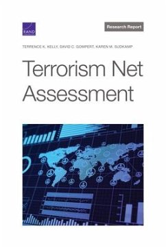 Terrorism Net Assessment - Kelly, Terrence K; Gompert, David C; Sudkamp, Karen M