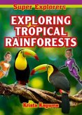 Exploring Tropical Rainforests