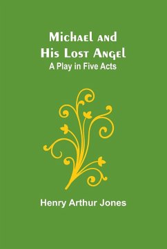 Michael and His Lost Angel - Jones, Henry Arthur