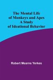 The Mental Life of Monkeys and Apes