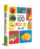 My First 100 Food We Eat