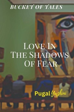 Cover Love In The Shadows Of Fear Bucket Of Tales