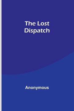 The Lost Dispatch - Anonymous