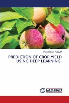 PREDICTION OF CROP YIELD USING DEEP LEARNING - M, Purushotham Reddy