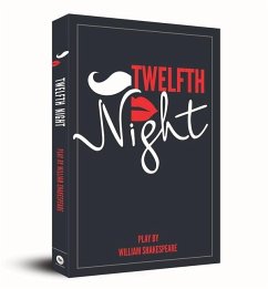 Twelfth Night - Shakespeare, William