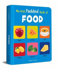 My First Padded Book of Food - Wonder House Books