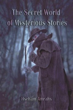 The Secret World of Mysterious Stories - Amrahs, Hseham