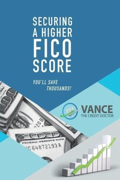 Scoring a Higher Fico Score - Dotson, Vance