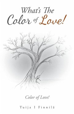 What's the Color of Love! - Finnilä, Tuija I