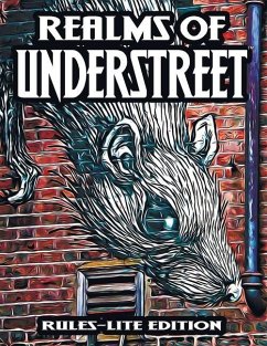 Realms of Understreet: Rules-Lite Edition: A Complete Tabletop RPG for Game Master or Solo Play - Davids, Matt