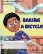 Baking a Bicycle - Bild 1