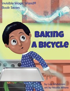 Baking a Bicycle - Wickstrom, Lois