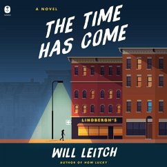The Time Has Come - Leitch, Will