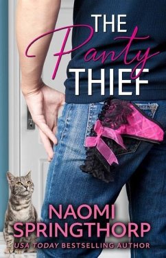 The Panty Thief - Springthorp, Naomi