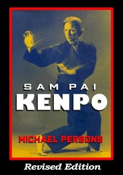 Sam Pai Kenpo: Revised Edition - Persons, Michael