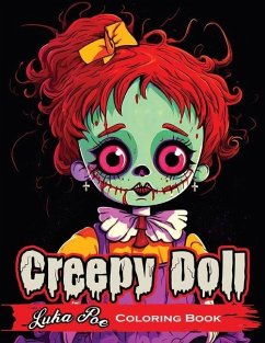 Creepy Doll: A Spooky and Fun Way to Get Creative! - Poe, Luka