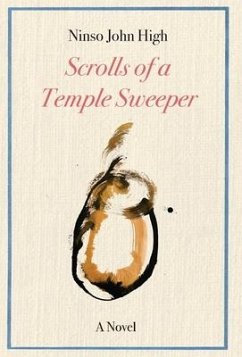 The Scrolls of a Temple Sweeper - High, John; High, Ninso John