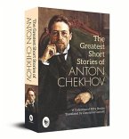 The Greatest Short Stories of Anton Chekhov